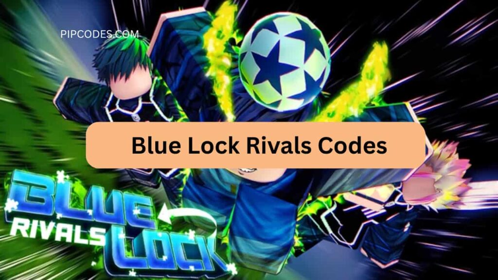 Blue Lock Rivals Codes (July 2025) – Free Spins, Boosts & Rewards!